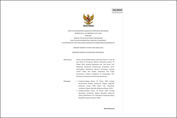 KEPUTUSAN MENTERI KESEHATAN REPUBLIK INDONESIA  NOMOR HK.01.07/MENKES/4347/2021 TENTANG URAIAN TUGAS DAN FUNGSI ORGANISASI DAN TUGAS KOORDINATOR JABATAN FUNGSIONAL DI LINGKUNGAN UNIT PELAYANAN KESEHATAN KEMENTERIAN KESEHATAN