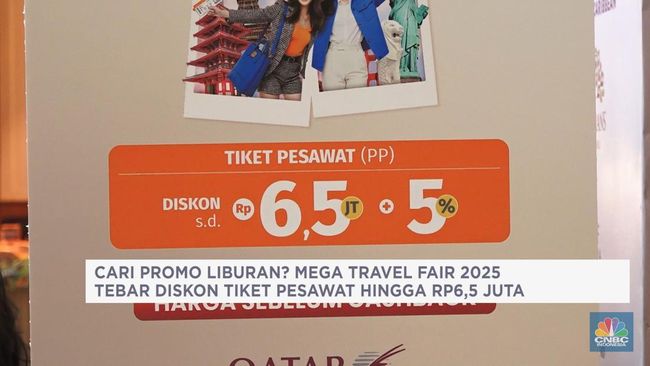 Mega Travel Fair 2025 Tebar Diskon Tiket Pesawat hingga Rp6,5 Juta